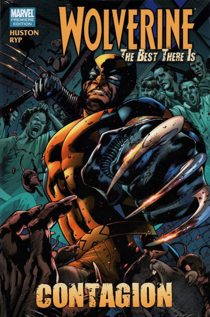 WOLVERINE BEST THERE IS PREM HC CONTAGION - TA
