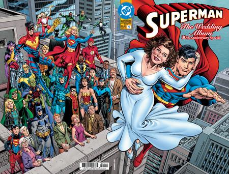 SUPERMAN THE WEDDING ALBUM 30TH ANNIVERSARY SPECIAL #1 (ONE SHOT) CVR A ...